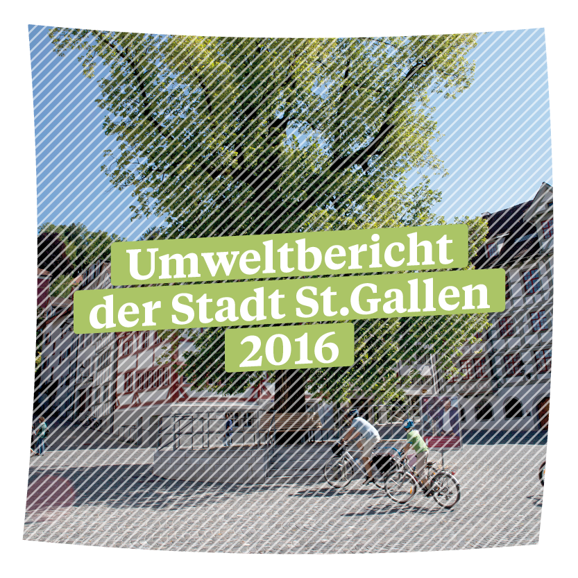 Umweltbericht St.Gallen 2016